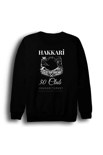 fame-stoned Hakkâri - 30 - Cilo - Sat - Şehir Baskılı Unisex %100 Pamuk Siyah Bisiklet Yaka Sweatshirt ürün görseli 1