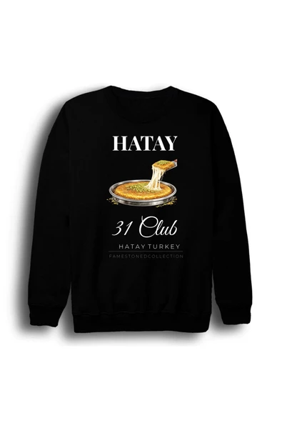 fame-stoned Hatay - 31 - Künefe - Mozaik - Şehir Baskılı Unisex %100 Pamuk Siyah Bisiklet Yaka Sweatshirt ürün görseli 1
