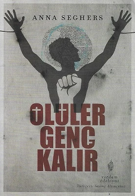 Ölüler Genç Kalır Anna Seghers Yordam Kitap - YENİ KİTAP ürün görseli 1