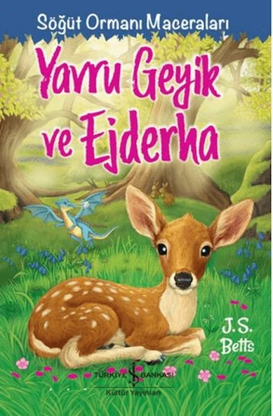 Yru Geyik Ve Ejderha - Söğüt Ormanı Maceraları ürün görseli 1