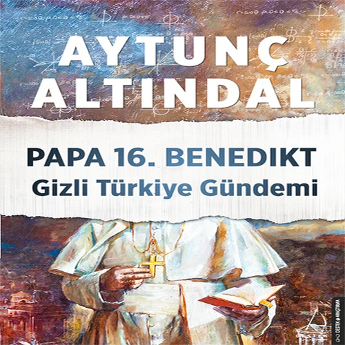 Papa 16.Benedikt Gizli Türkiye Gündemi ürün görseli 1