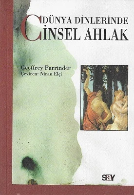 Dünya Dinlerinde Cinsel Ahlak Geoffrey Parrind Say Yayınları - YENİ KİTAP ürün görseli 1