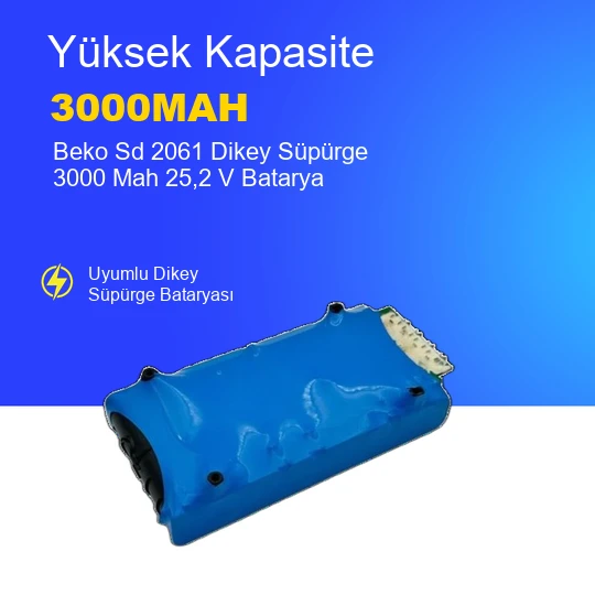 Beko Sd 2061 Dikey Süpürge 3000 Mah 25,2 V Batarya – Orjinal Uyumlu Uzun Ömürlü, Yüksek Performans Pil ürün görseli 1