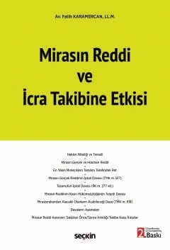 Mirasın Reddi ve İcra Takibine Etkisi Av. LL.M. Fatih Karamercan 2. Baskı, Nisan 2026 ürün görseli 1