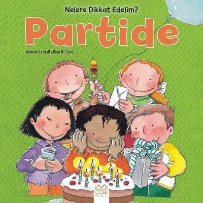 Nelere Dikkat Edelim? - Partide ürün görseli 1