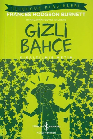 İş Çocuk Klasikleri Gizli Bahçe ürün görseli 1