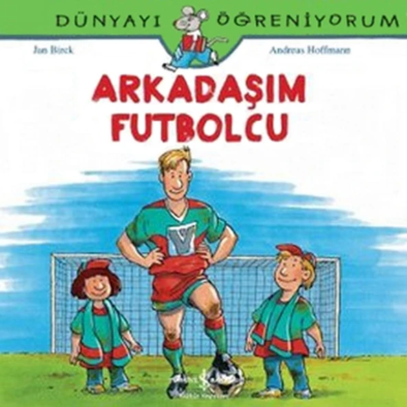 Dünyayı Öğreniyorum - Arkadaşım Futbolcu ürün görseli 1