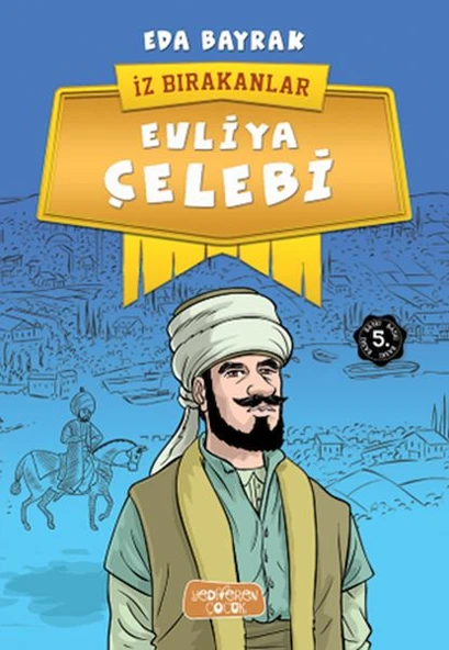 İz Bırakanlar - Evliya Çelebi ürün görseli 1