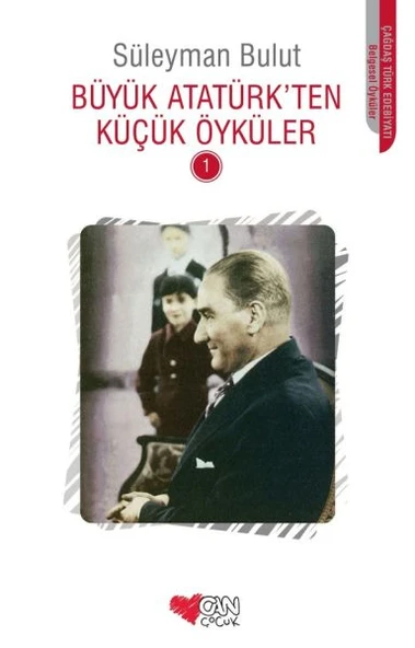 Büyük Atatürk'ten Küçük Öyküler 1 ürün görseli 1