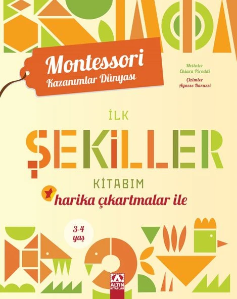 Montessori Kazanımlar Dünyası - İlk Şekiller Kitabım (3-4 yaş) ürün görseli 1