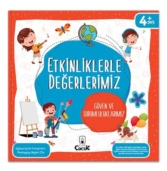 Etkinliklerle Değerlerimiz - Güven ve Sorumluluklarımız ürün görseli 1