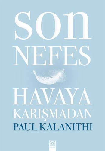 Son Nefes Havaya Karışmadan (Ciltli) ürün görseli 1
