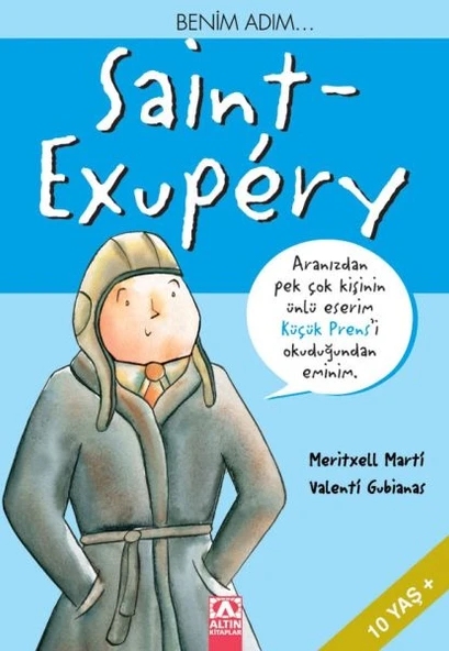 Küçük Prens - Benim Adım Saint Exupery ürün görseli 1