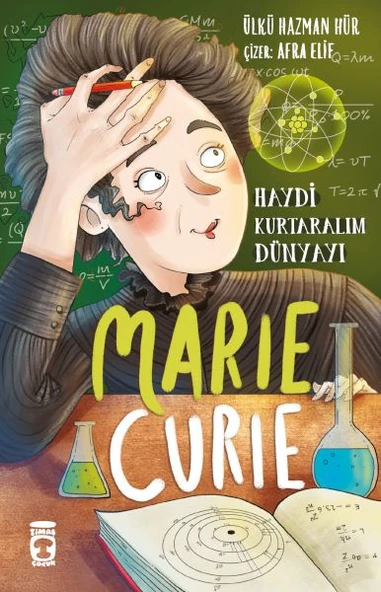 Marie Curie - Haydi Kurtaralım Dünyayı 1 ürün görseli 1