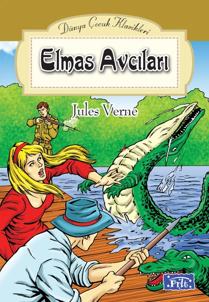 Dünya Çocuk Klasikler Dizisi Elmas Avcıları ürün görseli 1