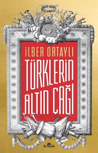 Türklerin Altın Çağı ürün görseli 1