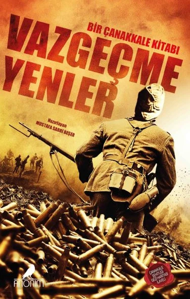 Vazgeçmeyenler Bir Çanakkale Kitabı ürün görseli 1