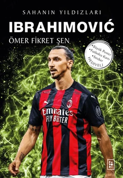 Ibrahimovic - Sahanın Yıldızları - 3D Biblo, Hareketli ürün görseli 1
