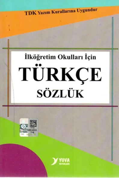 Yuva TDK Uyumlu İlköğretim Okulları İçin Türkçe Sözlük ürün görseli 1