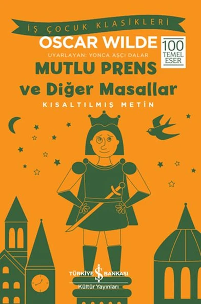Mutlu Prens ve Diğer Masallar - Kısaltılmış Metin ürün görseli 1