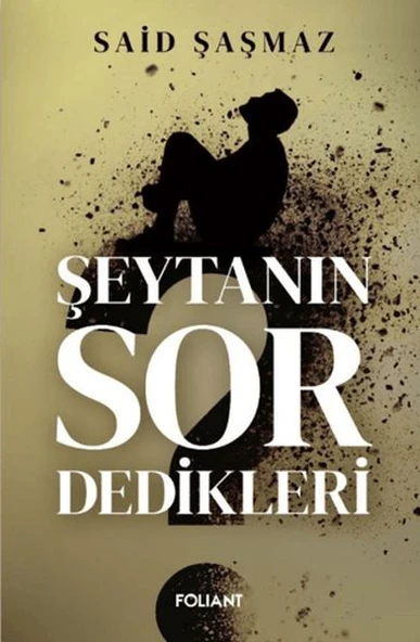 Şeytanın Sor Dedikleri ürün görseli 1