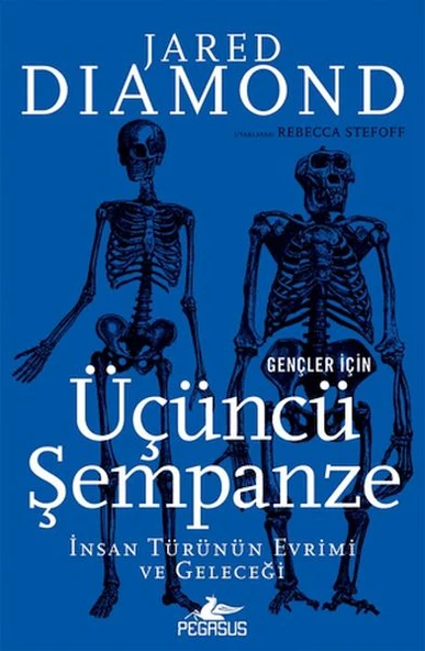 Gençler İçin Üçüncü Şempanze İnsan Türünün Evrimi Ve Geleceği ürün görseli 1