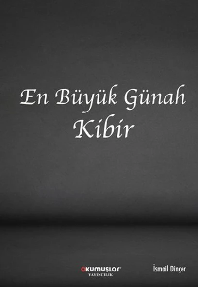 En Büyük Günah Kibir ürün görseli 1