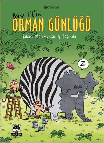 Bay Fil'in Orman Günlüğü -  Şakacı Maymunlar İş Başında ürün görseli 1