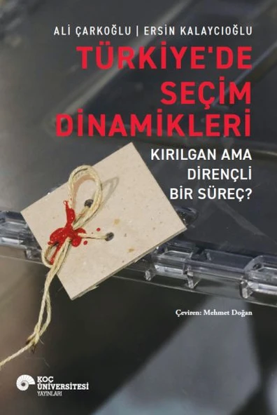 Türkiye’de Seçim Dinamikleri – Kırılgan Ama Dirençli Bir Süreç? ürün görseli 1