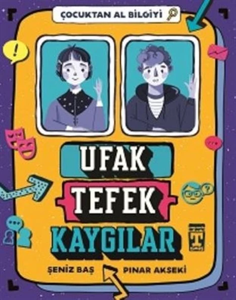 Ufak Tefek Kaygılar - Çocuktan Al Bilgiyi ürün görseli 1