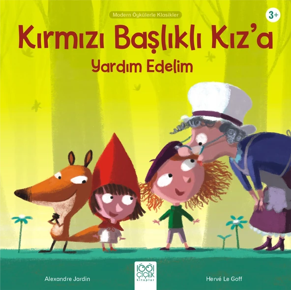 Kırmızı Başlıklı Kız’a Yardım Edelim - Modern Öykülerle Klasikler ürün görseli 1