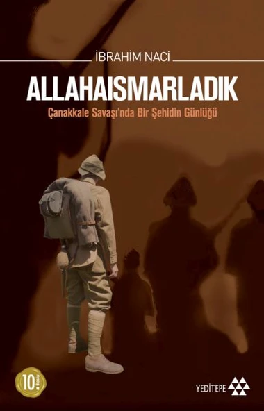 Allahaısmarladık Çanakkale Savaşı'nda Bir Şehidin Günlüğü ürün görseli 1