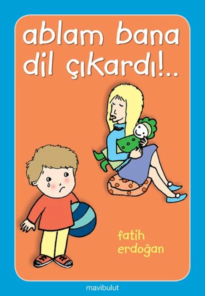 Ablam Bana Dil Çıkardı!.. ürün görseli 1
