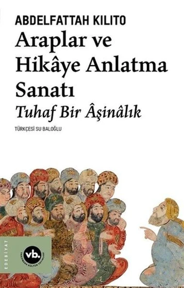 Araplar ve Hikaye Anlatma Sanatı ürün görseli 1