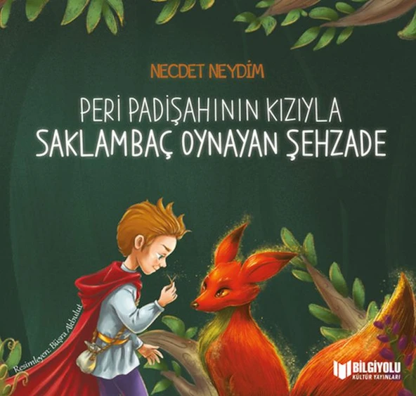 Peri Padişahının Kızıyla Saklambaç Oynayan Şehzade ürün görseli 1