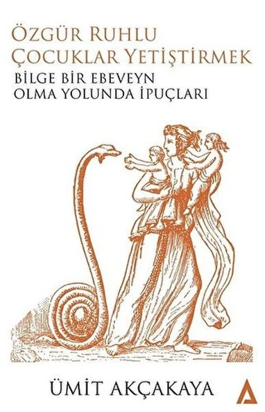 Özgür Ruhlu Çocuklar Yetiştirmek ürün görseli 1