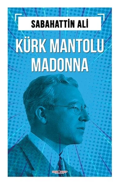 Kürk Mantolu Madonna ürün görseli 1