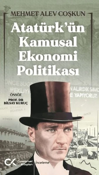 Atatürk’ün Kamusal Ekonomi Politikası ürün görseli 1
