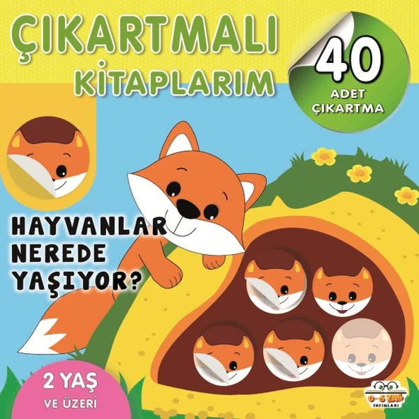 Çıkartmalı Kitaplarım-Hayvanlar Nerede Yaşıyor? ürün görseli 1