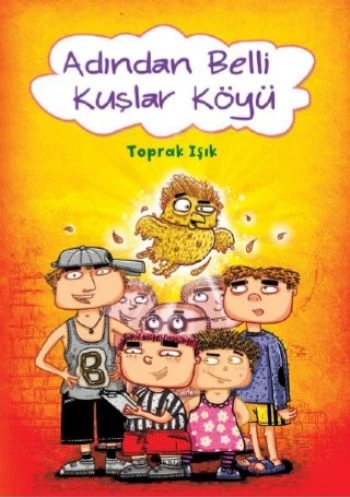 Adından Belli Kuşlar Köyü ürün görseli 1