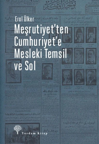 Meşrutiyet'ten Cumhuriyet'e Mesleki Temsil Ve Sol ürün görseli 1
