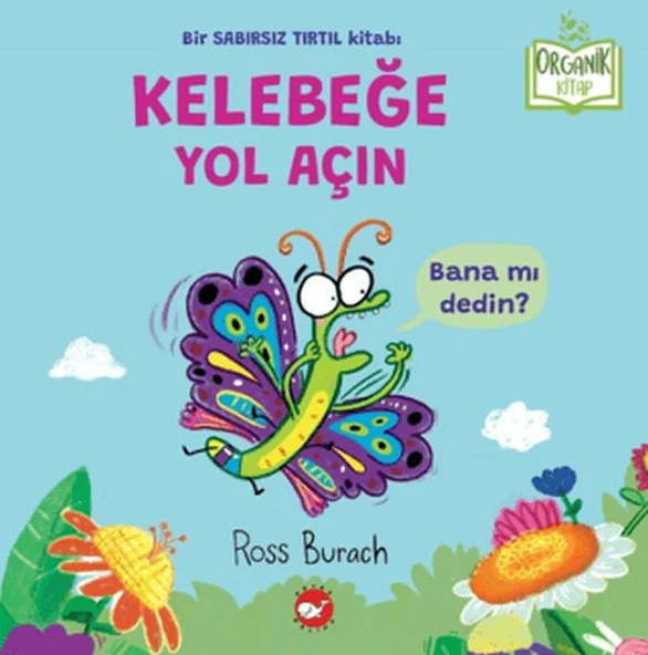 Organik Kitap - Kelebeğe Yol Açın ürün görseli 1