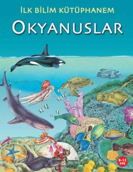 İlk Bilim Kütüphanem Okyanuslar ürün görseli 1