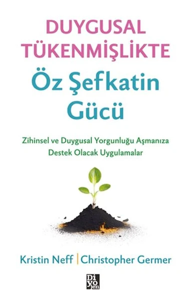 Duygusal Tükenmişlikte Öz Şefkatin Gücü ürün görseli 1