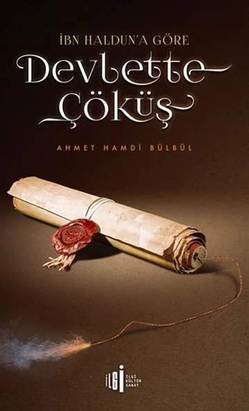 İbn Halduna Göre Devlette Çöküş ürün görseli 1