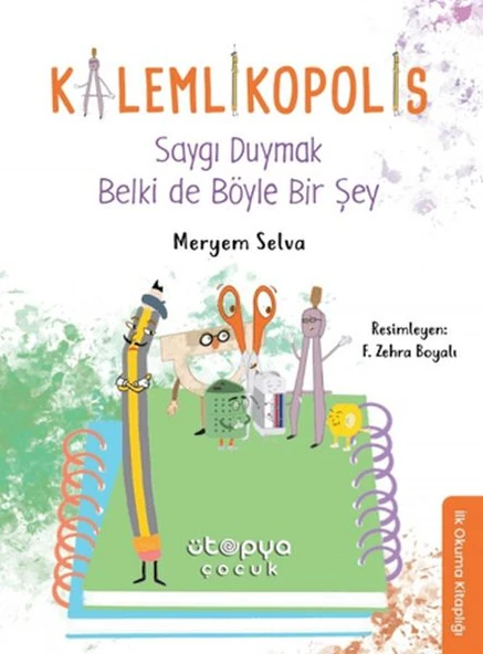 Saygı Duymak Belki de Böyle Bir Şey - Kalemlikopolis ürün görseli 1