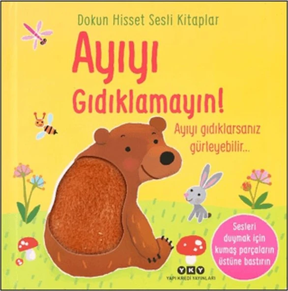 Dokun Hisset Sesli Kitaplar - Ayıyı Gıdıklamayın! ürün görseli 1