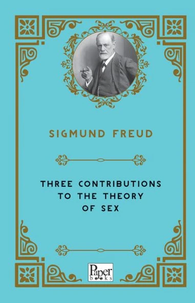 Three Contributions To The Theory of Sex (İngilizce) ürün görseli 1