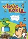 Boris Görevde  Bir Bilgisayar Virüsünün Anıları / Virüs Boris ürün görseli 1