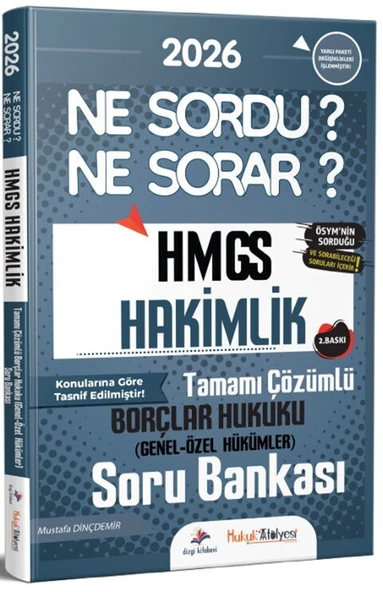 Dizgi Kitap 2026 Hukuk Atölyesi HMGS Hakimlik Ne Sordu Ne Sorar Borçlar Hukuku Çözümlü Soru Bankası ürün görseli 1